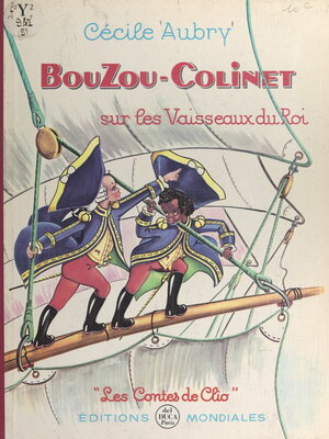 cover image of Bouzou et Colinet sur les vaisseaux du roi